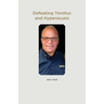 Defeating Tinnitus and Hyperacusis