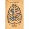 The Smallest of Bones