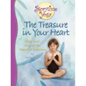 The Treasure in Your Heart: Yoga and Stories for Peaceful Children