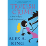 Trueish Crime: A Kat Makris Greek Mafia Novel