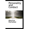 Personality and Conduct