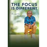 The Focus is Different: He is Not His Autism