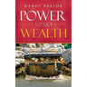 Power to Get Wealth