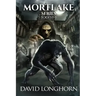 Mortlake Series Books 1-3: Supernatural Suspense with Scary & Horrifying Monsters
