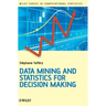 Data Mining and Statistics for Decision Making