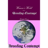 Women's World - Book 1- Breeding Contempt