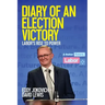 Diary of an Election Victory: Labor's rise to power