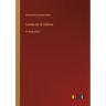 Louise de la Valliere: in large print