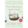 Much ADO about Jessie Kaplan