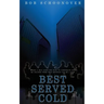 Best Served Cold