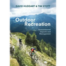 Outdoor Recreation: Environmental Impacts and Management