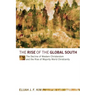 The Rise of the Global South: The Decline of Western Christendom and the Rise of Majority World Christianity