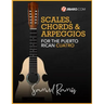 Scales, Chords & Arpeggios for the Puerto Rican Cuatro: Samuel Ramos