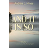 And It Is So: A Collection of the Best of 8@8
