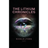 The Lithium Chronicles Volume Two