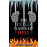 The Cold Gates of Hell