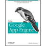Using Google App Engine: Building Web Applications