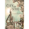 City of Strife: An Isandor Novel