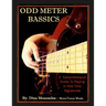 Odd Meter BASSics: A Comprehensive Guide To Playing Music In Odd Time Signatures