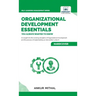Organizational Development Essentials You Always Wanted To Know