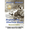 Beyond the Shallow Bank: Illustrated Edition of a woman's personal awakening amidst rumors of a selkie