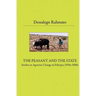 The Peasant And The State: Studies In Agrarian Change In Ethiopia 1950s - 2000s