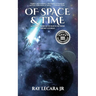 Of Space & Time: A Collection of Science Fiction Short Stories