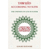 Tawhid According to Sufis: The Oneness of God in Sufism