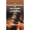 An Examination of the Testimony of the Four Evangelists By the Rules of Evidence Administered in Courts of Justice