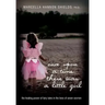 Once Upon a Time There Was a Little Girl: The Healing Power of Fairy Tales in the Lives of Seven Women