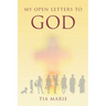 My Open Letters to God