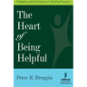 Heart of Being Helpful: Empathy and the Creation of a Healing Presence