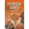 Everyday Saints