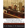 Reconnaissance Geology of Western Mineral County, Montana: Usgs Bulletin 1027-M