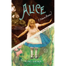 Alice I Have Been