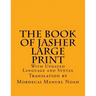 The Book of Jasher Large Print: With Updated Language and Syntax