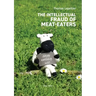 The Intellectual Fraud of Meat-Eaters