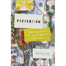 Prevention: Gender, Sexuality, HIV, and the Media in Côte d'Ivoire