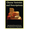 Cheese Varieties and Descriptions