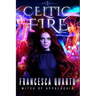 Celtic Fire