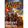 The Path of Daggers: Book Eight of 'The Wheel of Time'