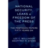 National Security, Leaks and Freedom of the Press: The Pentagon Papers Fifty Years on