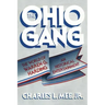 The Ohio Gang: The World of Warren G. Harding