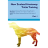 New Zealand Huntaway Tricks Training. New Zealand Huntaway Tricks & Games Training Tracker & Workbook. Includes: New Zealand Huntaway Multi-Level Tric