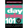 Electronic Day Trading 101