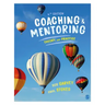 Coaching and Mentoring: Theory and Practice