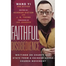 Faithful Disobedience: Writings on Church and State from a Chinese House Church Movement
