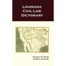 Louisiana Civil Law Dictionary