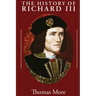 The History of Richard III