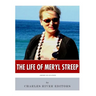 American Legends: The Life of Meryl Streep